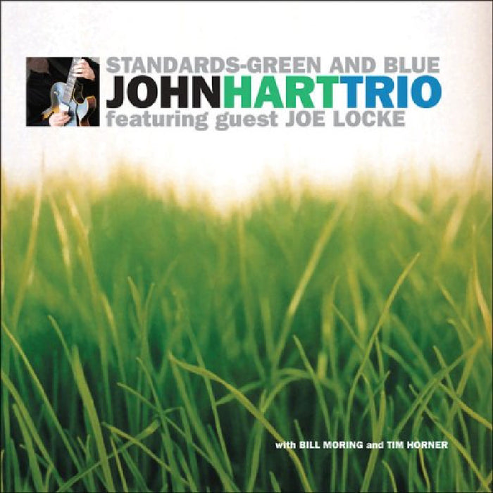 John Hart Trio: Standards: Green and Blue