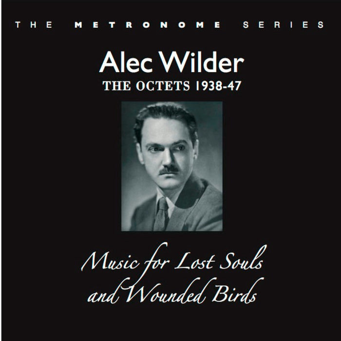 Alec Wilder: The 1938-47 Octets