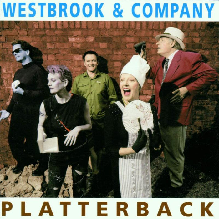 Mike Westbrook & Company: Platterback