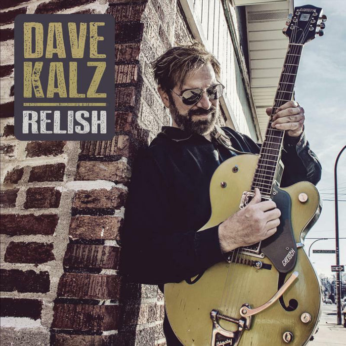 Dave Kalz: Relish