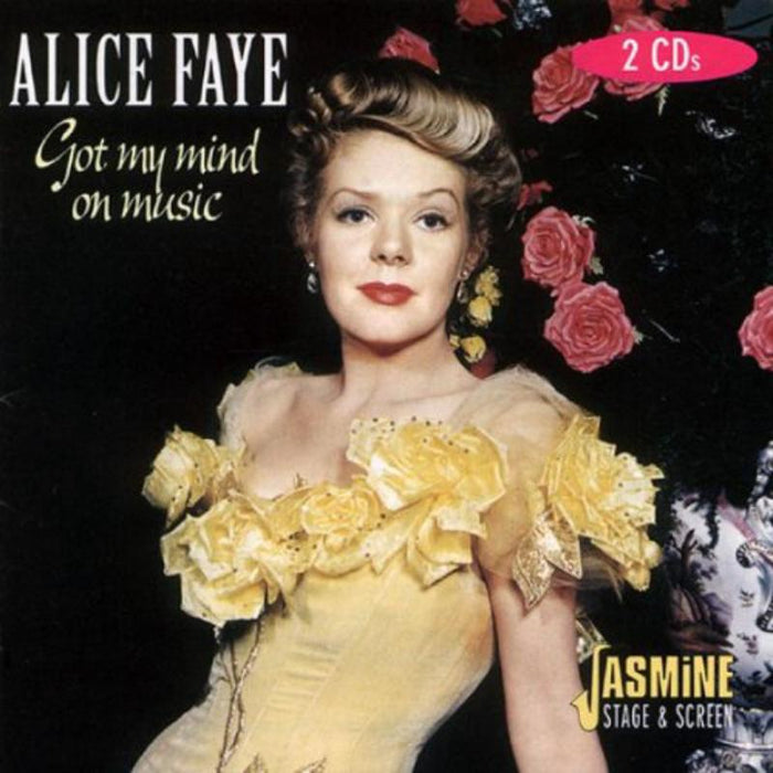 Alice Faye: Got My Mind On Music