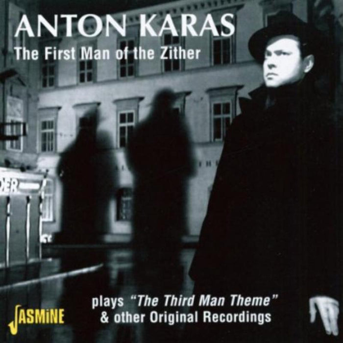 Anton Karas: The First Man of the Zither Plays The Third Man Theme & Other Original Recordings