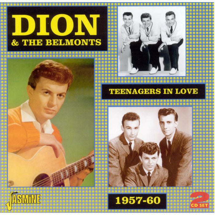 Dion & The Belmonts: Teenagers In Love 1957-60