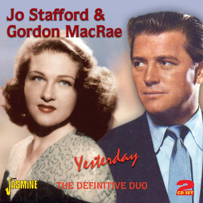 Jo Stafford & Gordon MacRae: Yesterday - The Definitive Duo