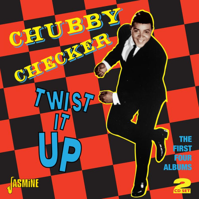 Chubby Checker: Twist It Up: The First Four Albums