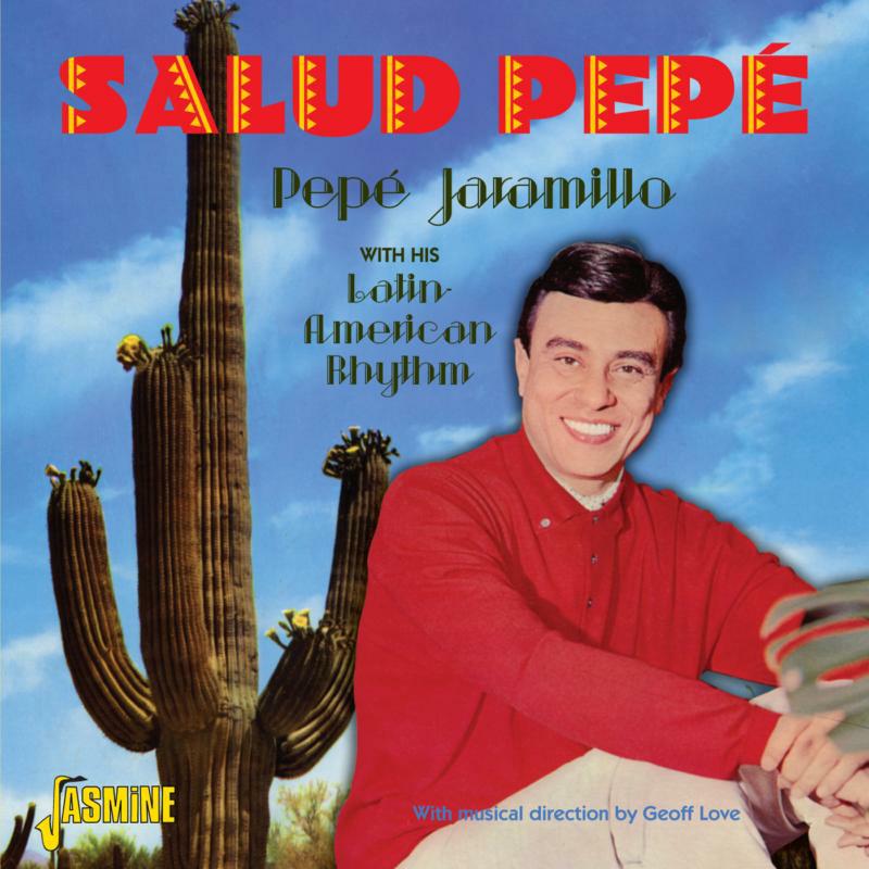 Pepe Jaramillo & His Latin-American Rhythm: Salud Pepe