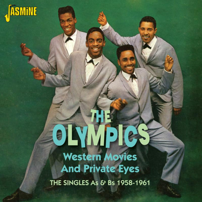 The Olympics: Western Movies And Private Eyes: The Singles A's & B's - 1958-1961