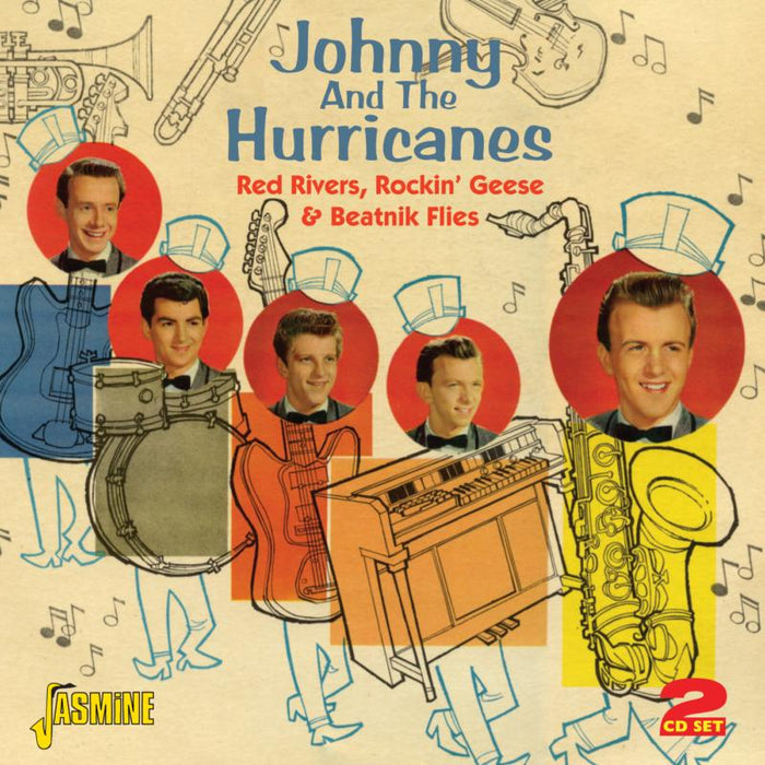Johnny And The Hurricanes: Red Rivers, Rockin' Geese And Beatnik Flies
