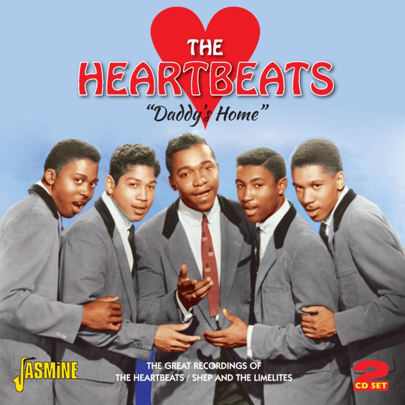 The Heartbeats: Daddy's Home - The Great Recordings Of The Heartbeats