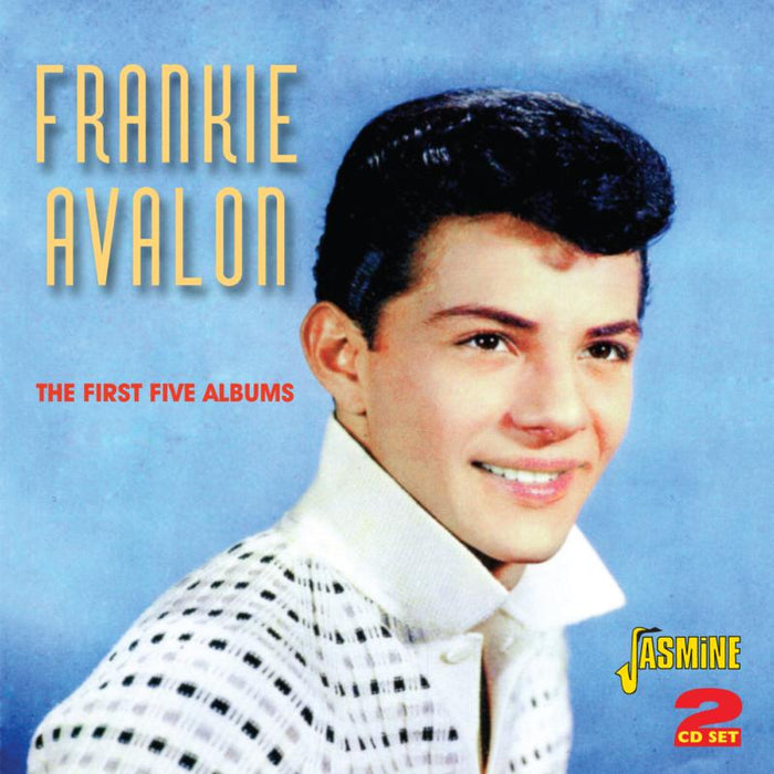 Frankie Avalon: The First Five Albums
