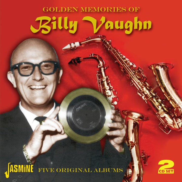 Billy Vaughn: Golden Memories Of Billy Vaughn - Five Original Albums