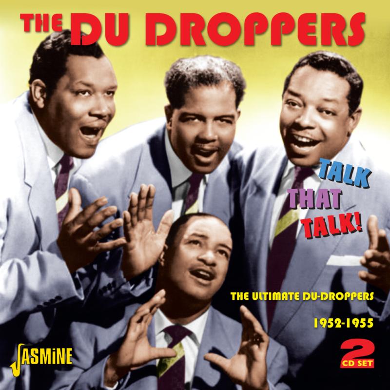 The Du Droppers: Talk That Talk - The Ultimate Du Droppers 1952-1955