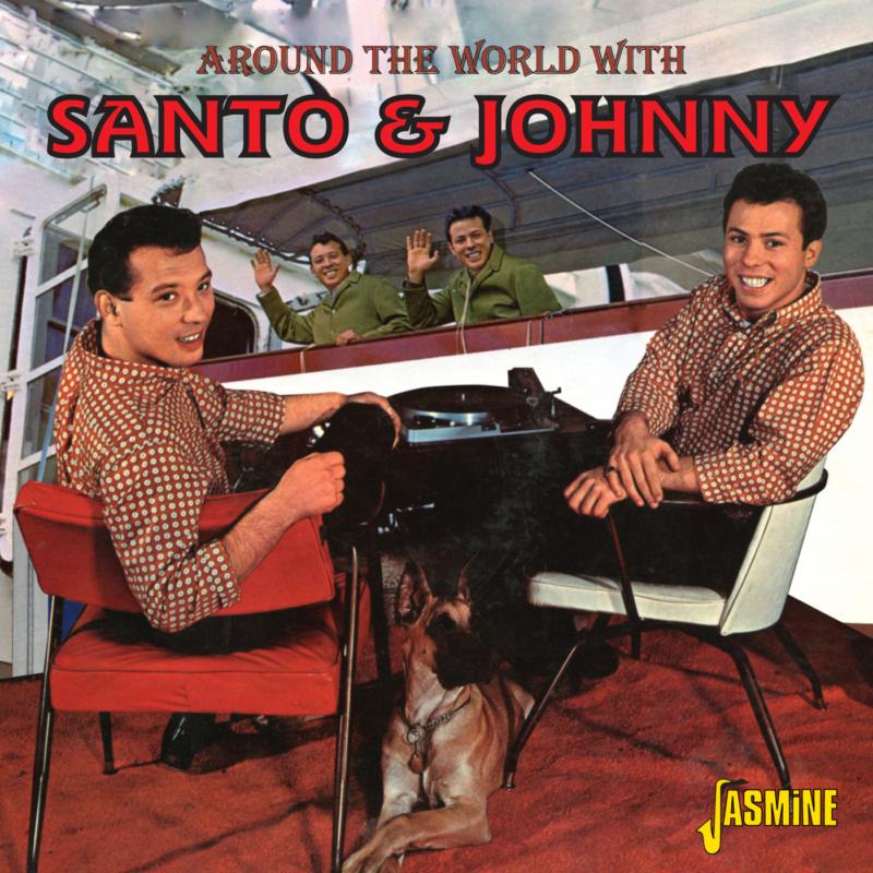 Santo & Johnny: Around The World With Santo & Johnny