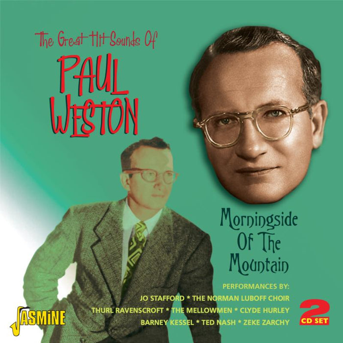 Paul Weston: Morningside of the Mountain - The Great Hit Sounds of Paul Weston