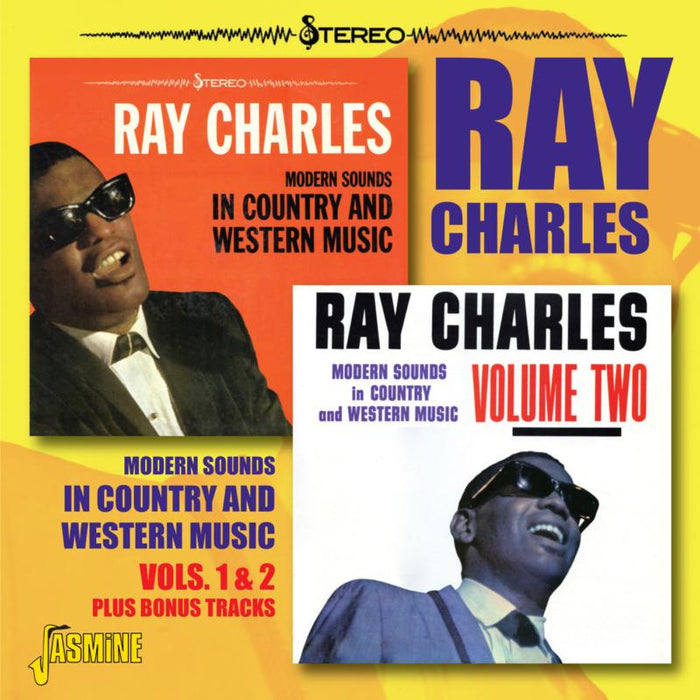 Ray Charles: Modern Sounds In Country And Western Music Vols. 1 & 2