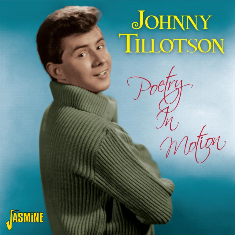 Johnny Tillotson: Poetry In Motion