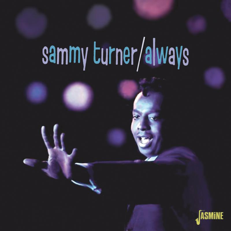 Sammy Turner: Always