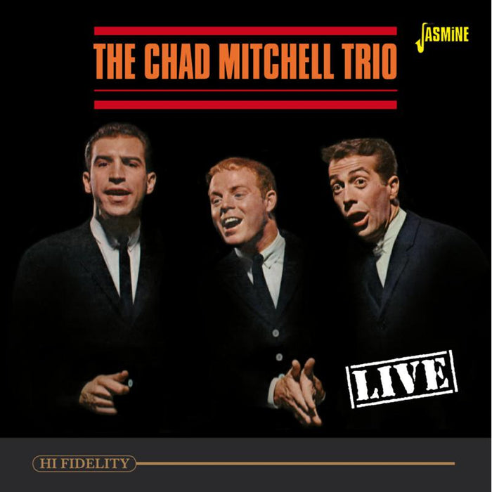 The Chad Mitchell Trio: Live