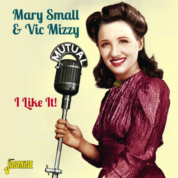 Mary Small & Vic Mizzy: I Like It!