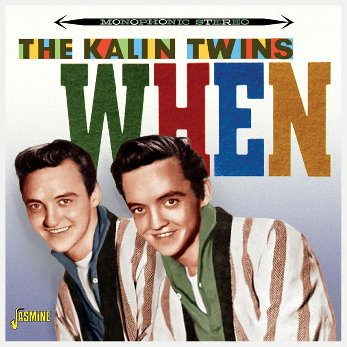 The Kalin Twins: When