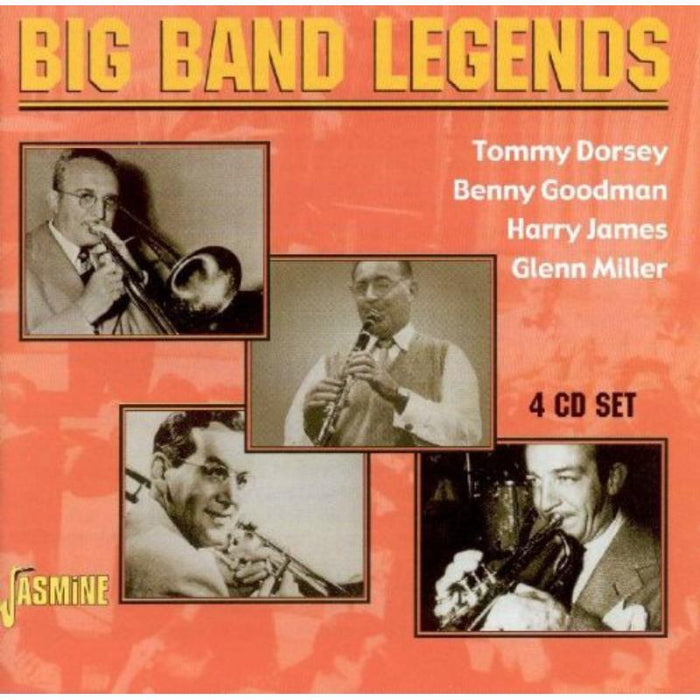 Tommy Dorsey, Benny Goodman, Harry James & Glenn Miller: Big Band Legends
