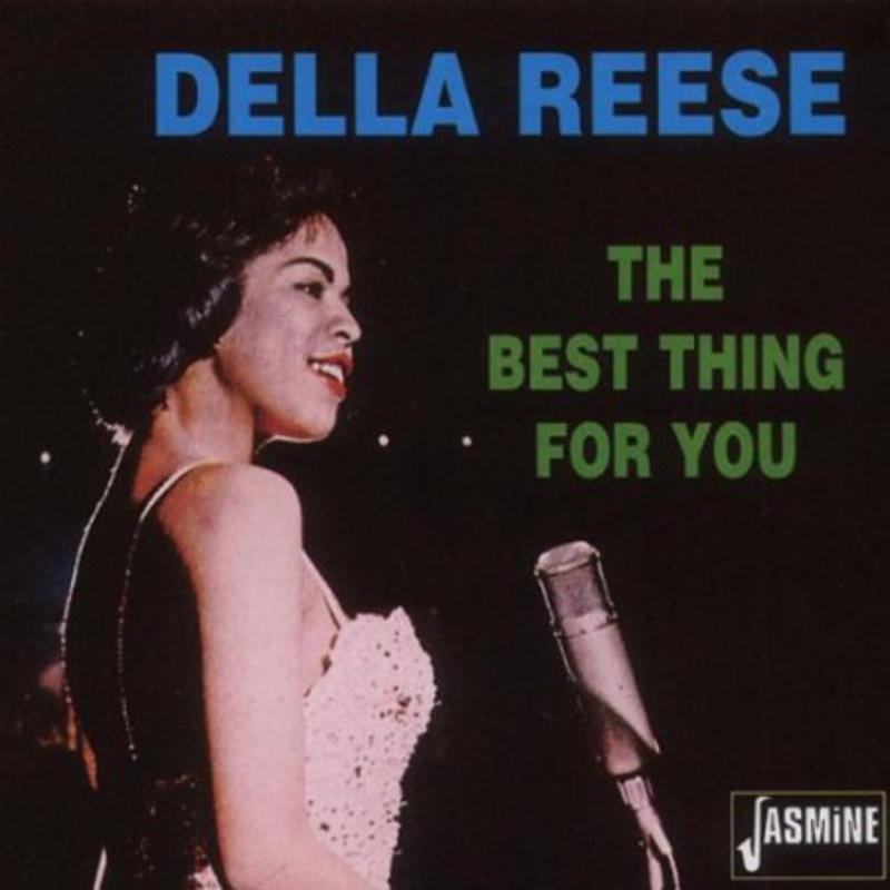 Della Reese: The Best Thing For You