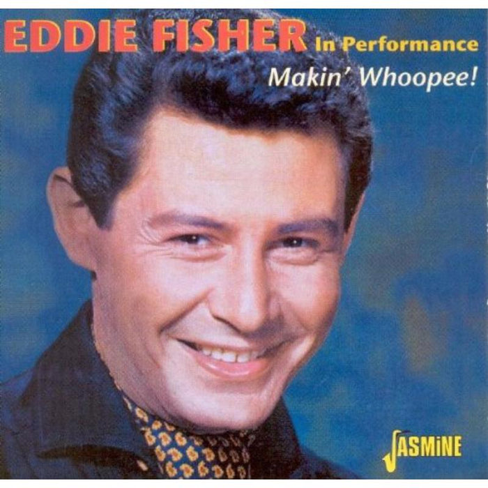 Eddie Fisher: Songs from Stage & Screen – Proper Music