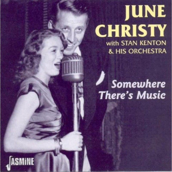 June Christy & Stan Kenton and His Orchestra: Somewhere There's Music