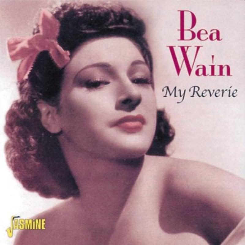 Bea Wain: My Reverie