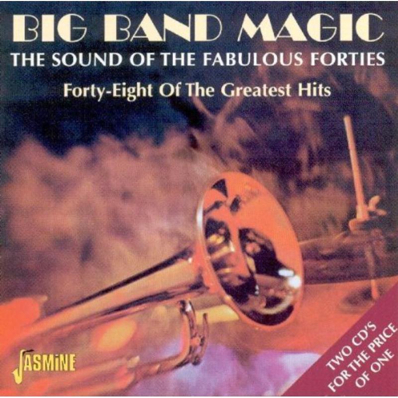 Various Artists: Big Band Magic: The Sound Of The Fabulous Forties