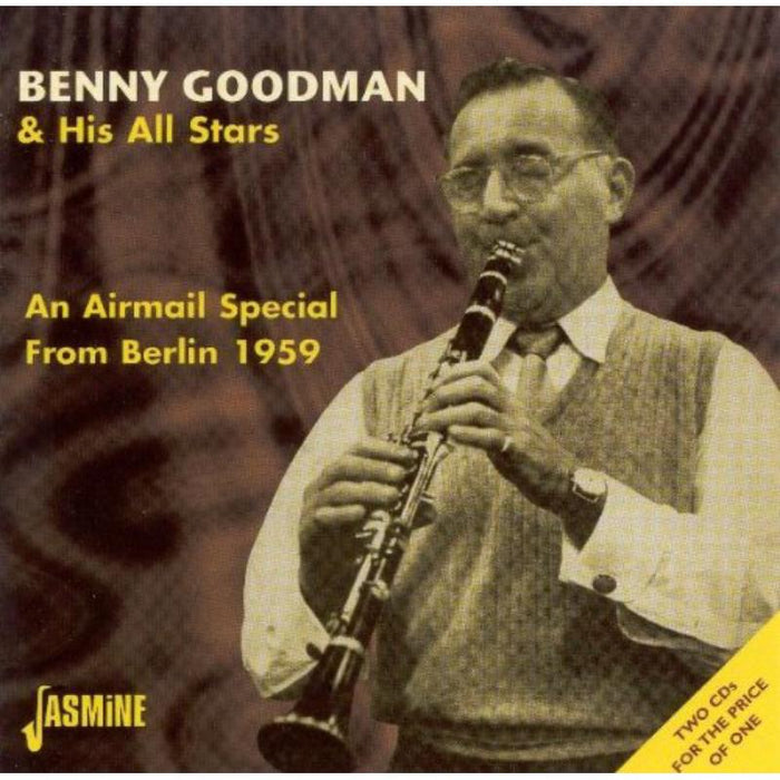 Benny Goodman & His All Stars: Airmail Special From Berlin 1959