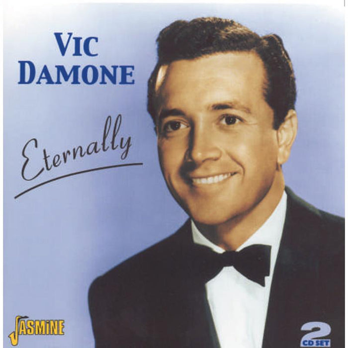 Vic Damone: Eternally