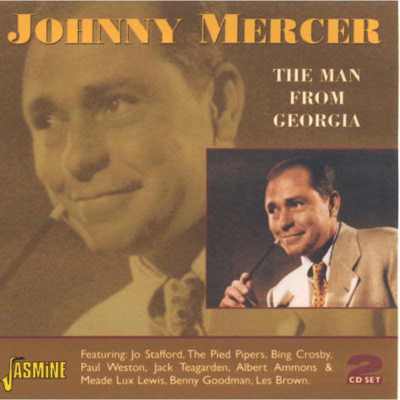 Johnny Mercer: The Man From Georgia