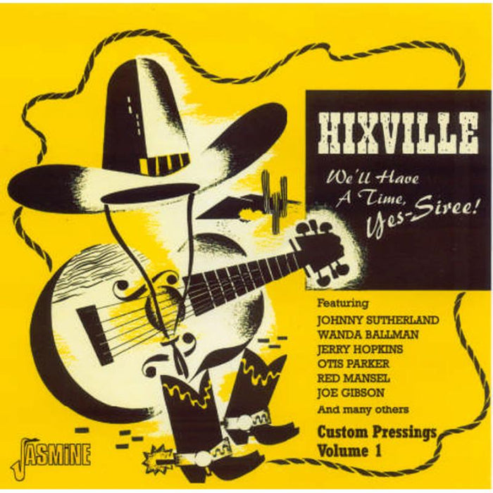 Various Artists: Hixville: We'll Have A Time, Yes-Siree
