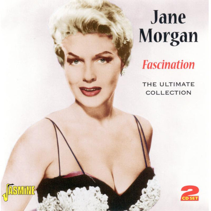 Jane Morgan: Fascination: The Ultimate Collection
