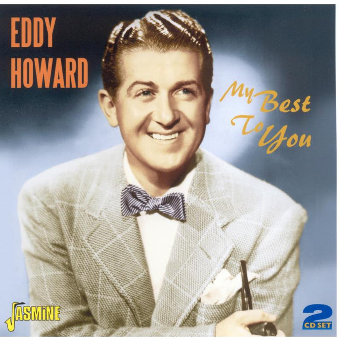 Eddy Howard: My Best To You