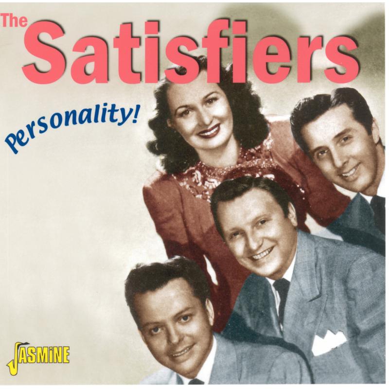 The Satisfiers: Personality!