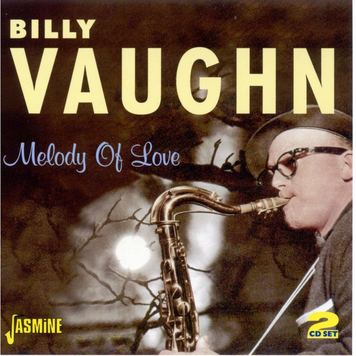 Billy Vaughn: Melody Of Love