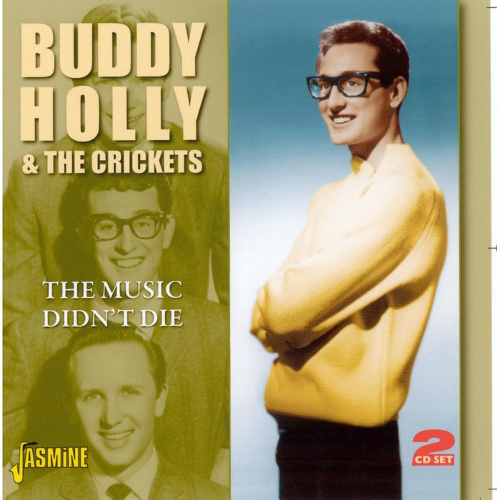Buddy Holly & The Crickets: The Music Didn't Die