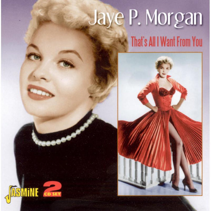 Jaye. P Morgan: Thats All I Want from You