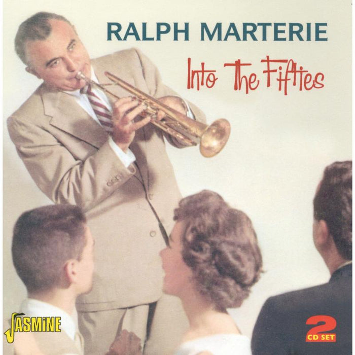 Ralph Marterie: Into the Fifties