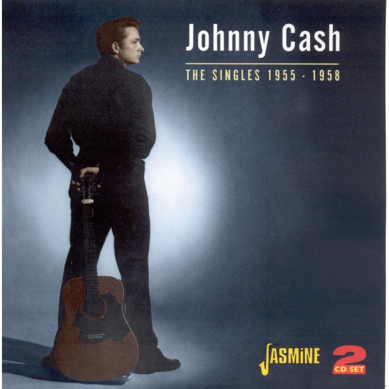 Johnny Cash: The Singles 1955-58