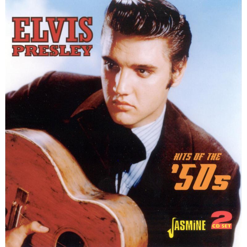 Elvis Presley: Hits of the '50s