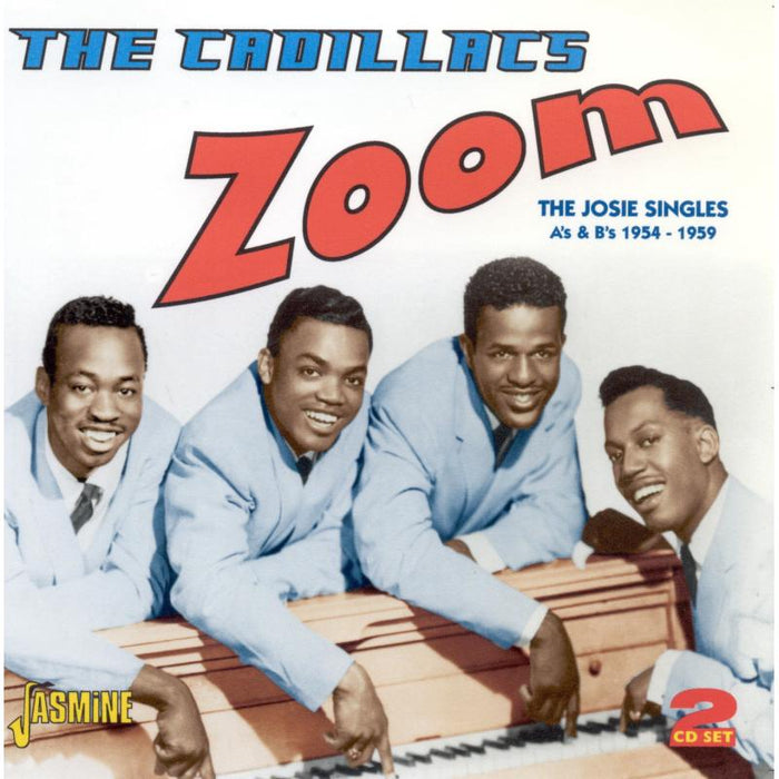 The Cadillacs: Zoom: The Josie Singles 1954-59