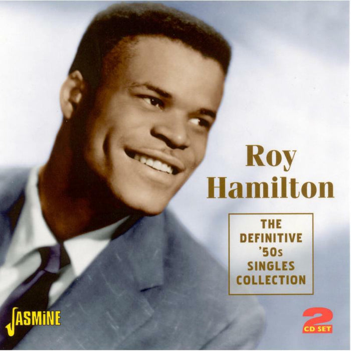 Roy Hamilton: The Definitive '50s Singles Collection