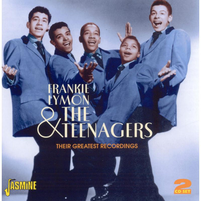 Frankie Lymon & The Teenagers: Their Greatest Recordings