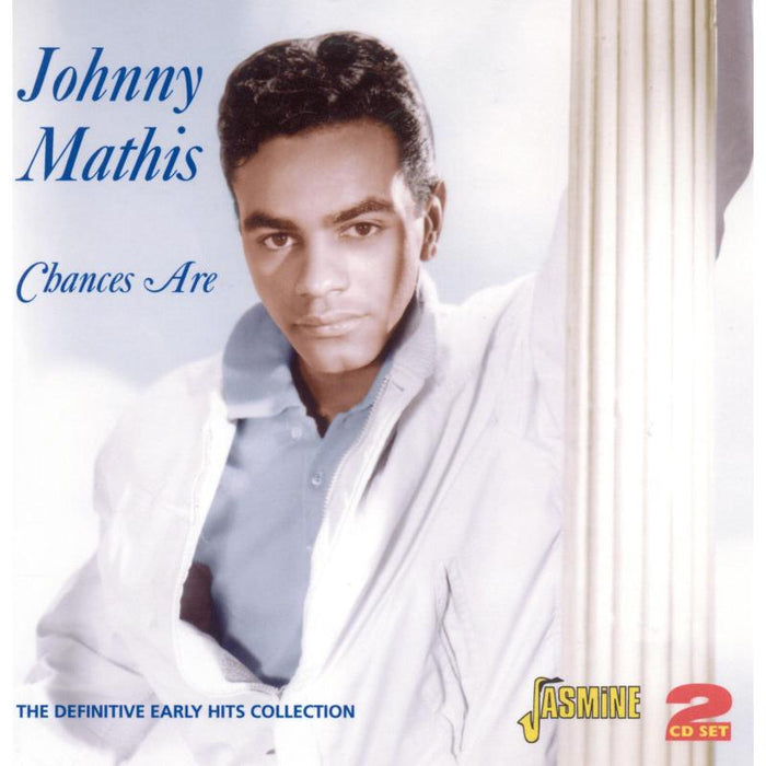 Johnny Mathis: Chances Are: The Definiitive Early Hits Collection