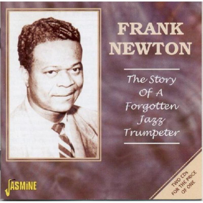 Frank Newton: The Story Of A Forgotten Jazz Trumpeter