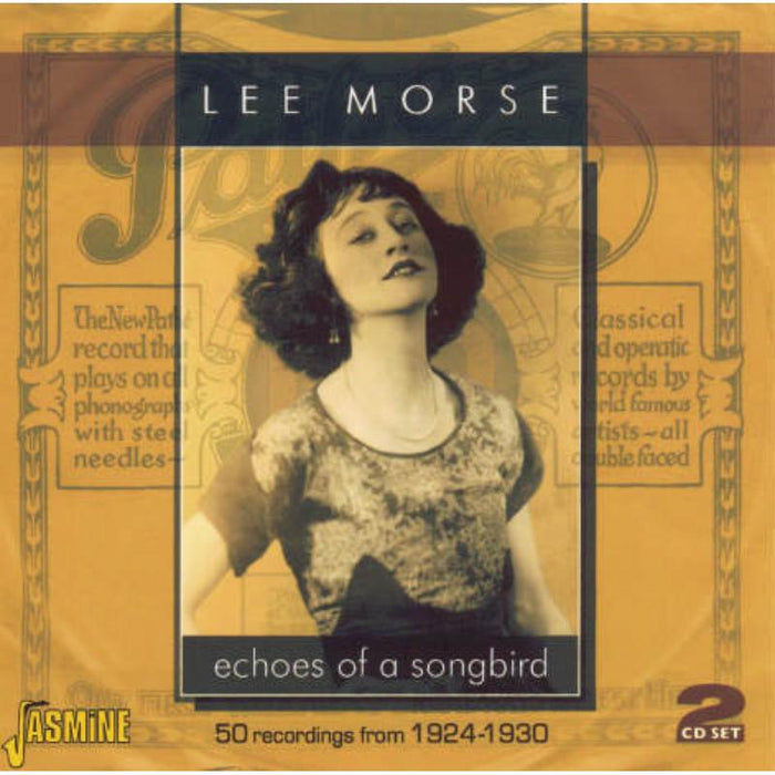Lee Morse: Echoe's Of A Songbird: 50 Recordings From 1924-1930