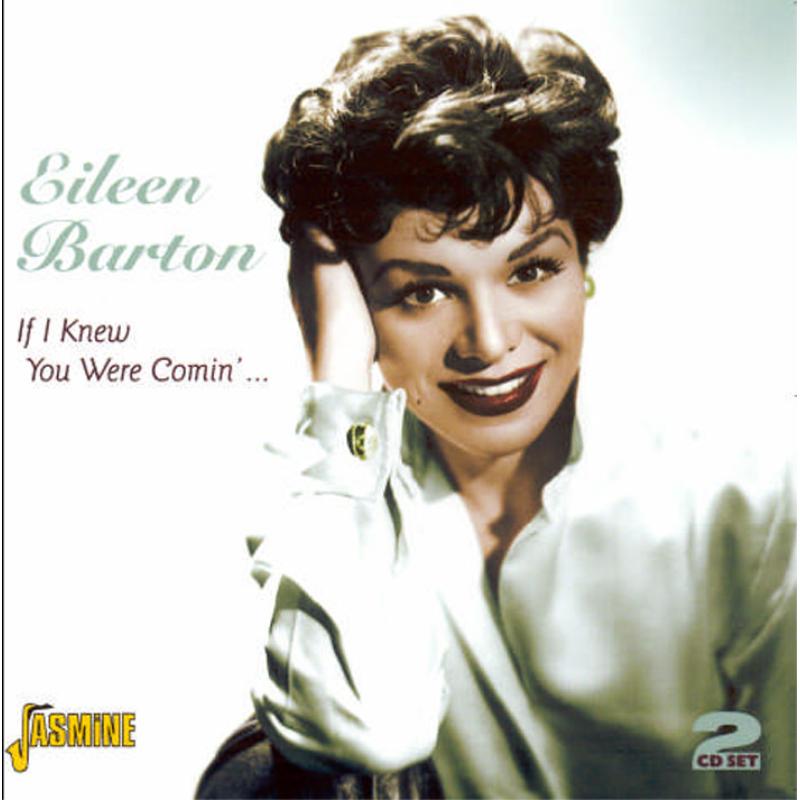 Eileen Barton: If I Knew You Were Comin'